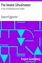 [Gutenberg 15099] • The Hoosier Schoolmaster: A Story of Backwoods Life in Indiana